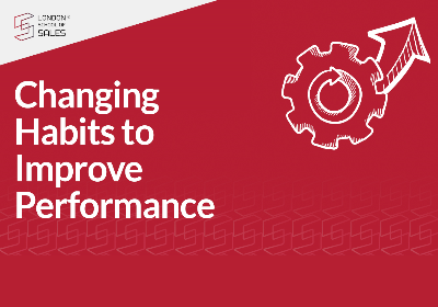 London School of Sales Changing Habits to Improve Performance online course