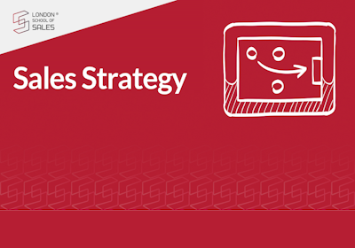 London School of Sales, Sales Strategy online course